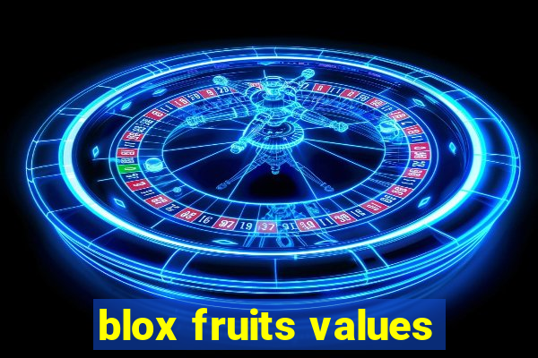 blox fruits values